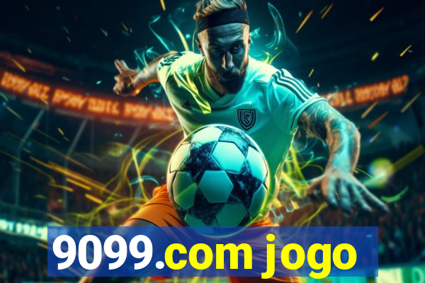 9099.com jogo